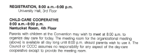 Figure 1: 1991 Convention Program Information about the Childcare Cooperative. Image description: screenshot of archival conference program giving the hours and location of the Child-Care Cooperative: 8am-8pm, Nantucket Room, 4th Floor.