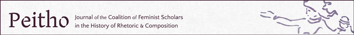 Peitho: Journal of the Coalition of Feminist Scholars in the History of Rhetoric