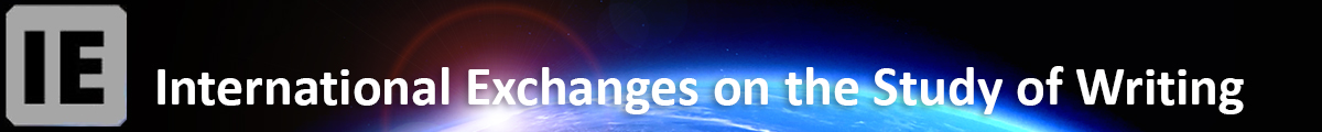 International Exchanges on the Study of Writing